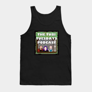 The Tubi Tuesdays Podcast Tank Top
